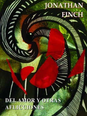 cover image of Del Amor Y Otras Aflicciones